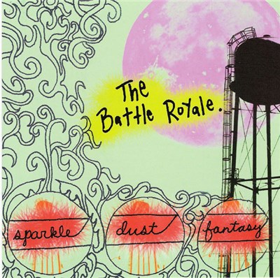 The Battle Royale - Sparkle Dust Fantasy download mp3 flac