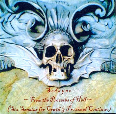 Sedayne - From The Proverbs Of Hell (Six Sonatas For Crwth & Proximal Continuo) download mp3 flac