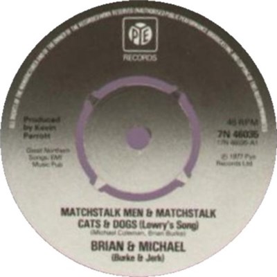 Brian & Michael (Burke & Jerk) - Matchstalk Men And Matchstalk Cats And Dogs (Lowry's Song) download mp3 flac