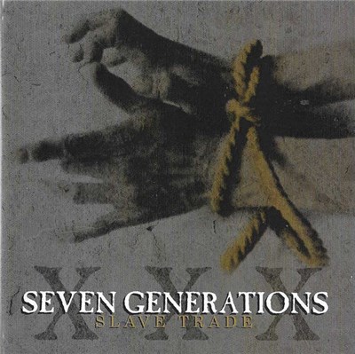Seven Generations - Slave Trade download mp3 flac
