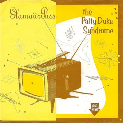 The Patty Duke Syndrome, GlamourPuss - Patty Duke Syndrome, The / GlamourPuss download mp3 flac