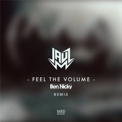 Jauz - Feel The Volume (Ben Nicky Remix) download mp3 flac