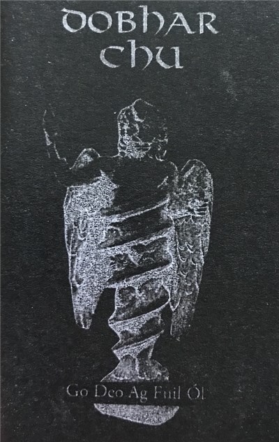 Dobhar Chú - Go Deo Ag Fuil Ól download mp3 flac