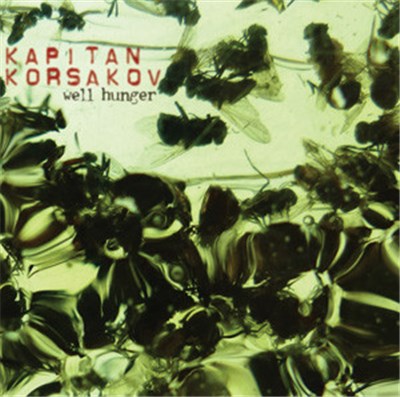 Kapitan Korsakov - Well Hunger download mp3 flac