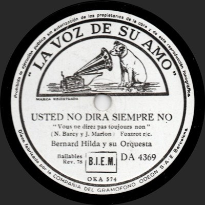 Bernard Hilda Y Su Orquesta - Usted No Dirá Siempre No / ¡Uh, Uh! download mp3 flac
