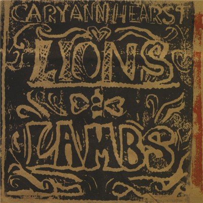 Cary Ann Hearst - Lions and Lambs download mp3 flac