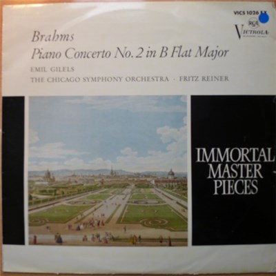 Brahms - Emil Gilels, The Chicago Symphony Orchestra, Fritz Reiner - Piano Concerto No 2 In B Flat Major download mp3 flac