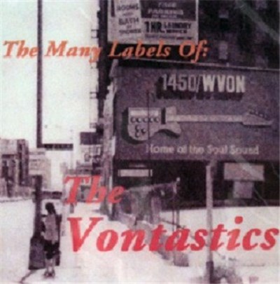 The Vontastics - The Many Labels Of The Vontastics download mp3 flac