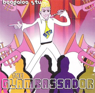 Boogaloo Stu - The Glambassador download mp3 flac
