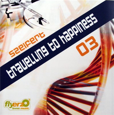 Szeifert - Travelling To Happiness 03 download mp3 flac