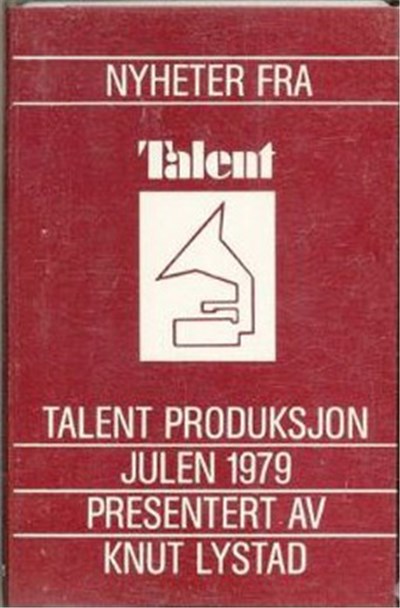 Various - Nyheter Fra Talent Produksjon Julen 1979 (Presentert Av Knut Lystad) download mp3 flac