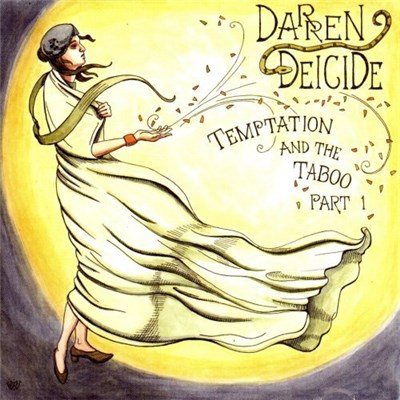 Darren Deicide - Temptation And The Taboo Part 1 download mp3 flac