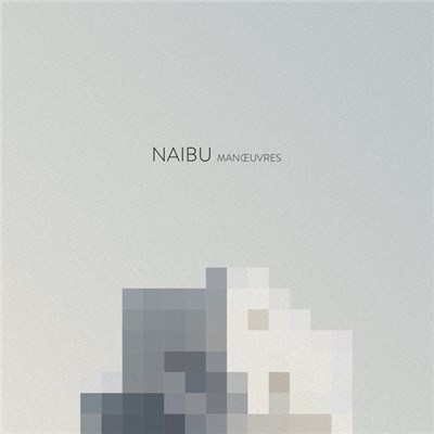 Naibu - Manœuvres download mp3 flac