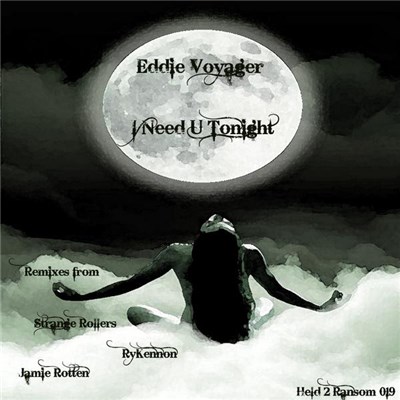 Eddie Voyager - I Need U Tonight download mp3 flac