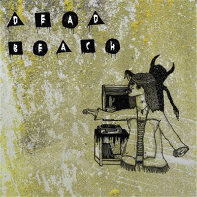 Dead Beach - Dead Beach download mp3 flac