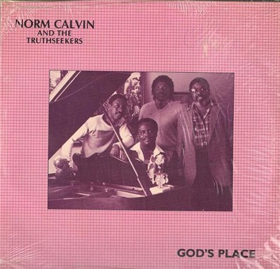 Norm Calvin And The Truthseekers - God's Place download mp3 flac