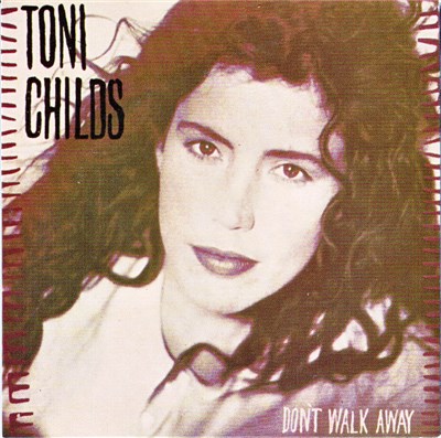 Toni Childs - Don't Walk Away download mp3 flac