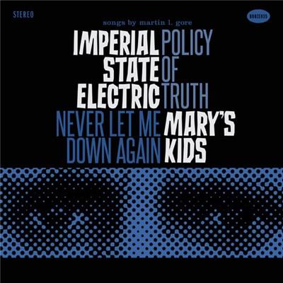 Imperial State Electric / Mary's Kids - Policy Of Truth / Never Let Me Down Again download mp3 flac