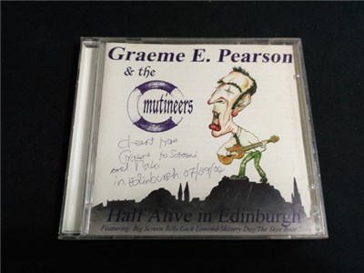 Graeme E. Pearson & The Mutineers - Half Alive In Edinburgh download mp3 flac