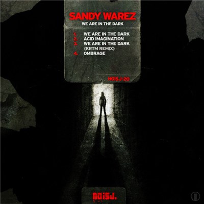Sandy Warez - We Are In The Dark download mp3 flac