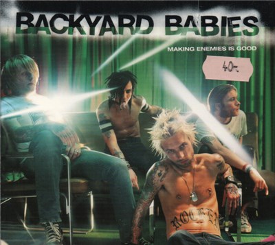Backyard Babies - Making Enemies Is Good download mp3 flac