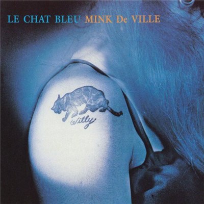 Mink DeVille - Le Chat Bleu download mp3 flac