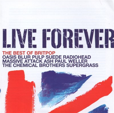 Various - Live Forever (The Best Of Britpop) download mp3 flac