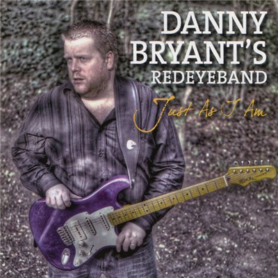 Danny Bryant's Redeyeband - Just As I Am download mp3 flac