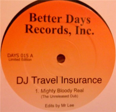 DJ Travel Insurance - Mighty Bloody Real download mp3 flac