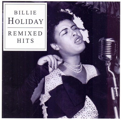 Billie Holiday - Remixed Hits download mp3 flac