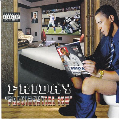 Friday - "Presidential Ish" download mp3 flac