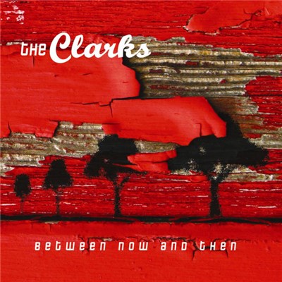 The Clarks - Between Now And Then download mp3 flac