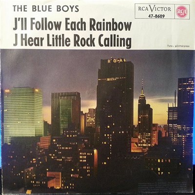 The Blue Boys - I'll Follow Each Rainbow / I Hear Little Rock Calling download mp3 flac