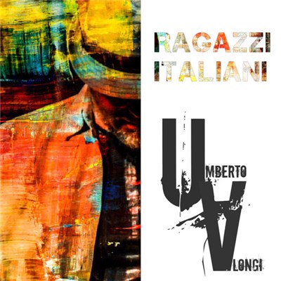 Umberto Alongi - Ragazzi Italiani download mp3 flac