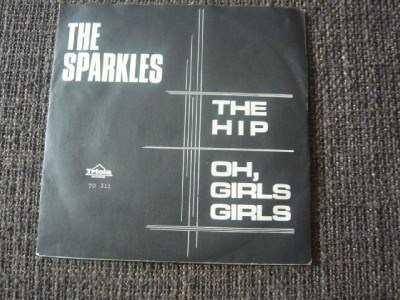 The Sparkles - The Hip / Oh, Girls, Girls download mp3 flac