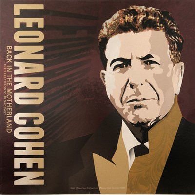 Leonard Cohen - Back In The Motherland: The 1988 Toronto Broadcast download mp3 flac