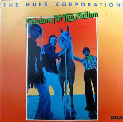 The Hues Corporation - Freedom For The Stallion download mp3 flac