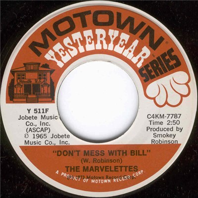 The Marvelettes - Don't Mess With Bill / He's A Good Guy (Yes He Is) download mp3 flac