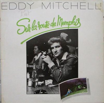 Eddy Mitchell - Sur La Route De Memphis download mp3 flac