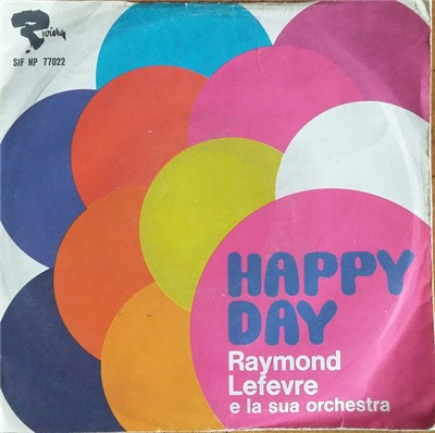 Raymond Lefevre E La Sua Orchestra - Happy Day / Isadora download mp3 flac