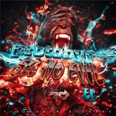 Protohype - See No Evil EP download mp3 flac