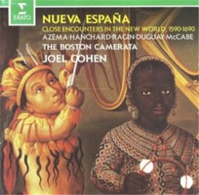 Boston Camerata Directed By Joel Cohen - Nueva Espana - Close Encounters In The New World 1590 - 1690 download mp3 flac