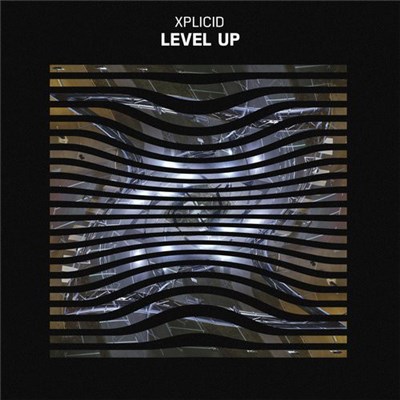 Xplicid - Level Up download mp3 flac