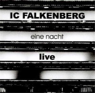 IC Falkenberg - Eine Nacht - IC Falkenberg Live download mp3 flac