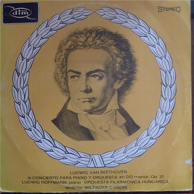 Ludwig van Beethoven, Ludwig Hoffmann, Orquesta Filarmonica Hungarica, Miltiades Caridis - III- Concierto Para Piano Y Orquesta En Do Menor, Op. 37 download mp3 flac