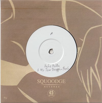 Babe Miller & His Tear Droppin Fools - Squoodge Collectors Club 4 download mp3 flac
