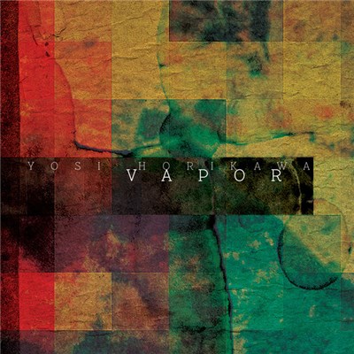 Yosi Horikawa - Vapor download mp3 flac