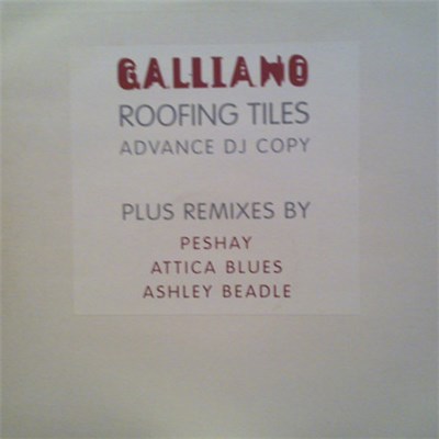 Galliano - Roofing Tiles (Advance DJ Copy) download mp3 flac