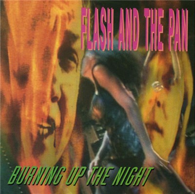 Flash And The Pan - Burning Up The Night download mp3 flac