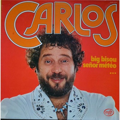 Carlos - Carlos Vol.3 big bisou, senor météo ... download mp3 flac